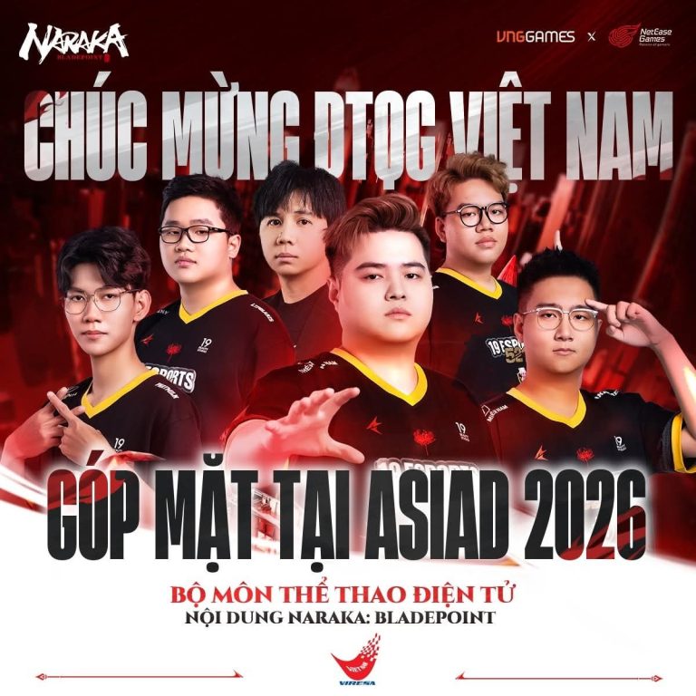 Toàn thắng tại vòng loại, Naraka đại diện Esports Việt Nam góp mặt tại ASIAD 2026